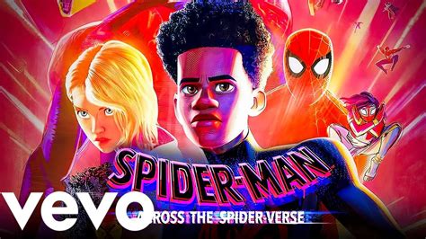 Spider Man Across The Spider Verse Self Love Metro Boomin Coi