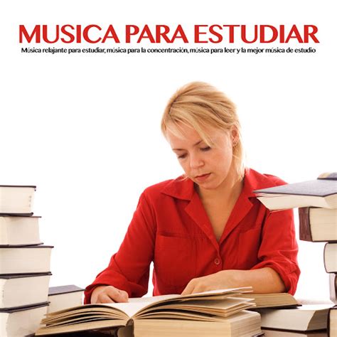 Musica Para Estudiar Musica Para Leer Youtube Music