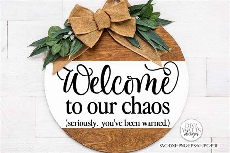 Welcome To Our Chaos Svg Farmhouse Round Design