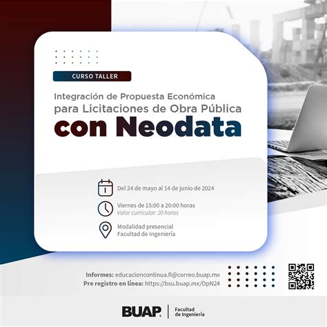 Curso Taller Obra Pública con Neodata Benemérita Universidad Autónoma