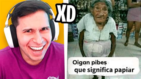 MEMES POR LOS QUE PAGAS EL INTERNET XD 10 YouTube