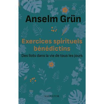 Exercices Spirituels B N Dictins Des Lots Dans La Vie De Tous Les