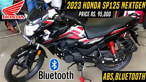 2023 Honda Sp125 Nextgen Launched 💥absbluetoothnew Design🔥sp125