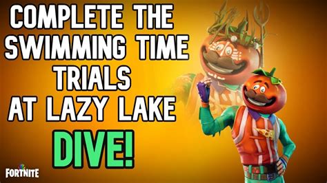 Fortnite Complete The Swimming Time Trials At Lazy Lake Chapter 2