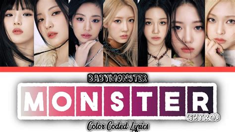 BABYMONSTER MONSTER Intro Color Coded Easy Lyrics YouTube