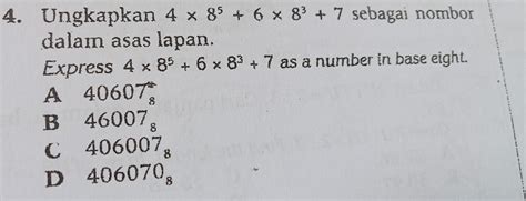 Solved 4 Ungkapkan 4 856 837 Sebagai Nombor Dalam Asas Algebra