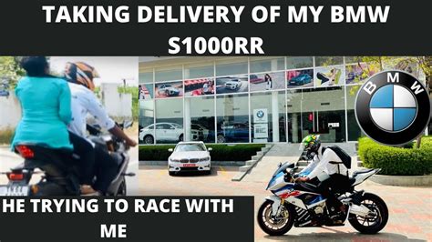 Taking Delivery Of My S1000rr Bmw S1000rr Youtube