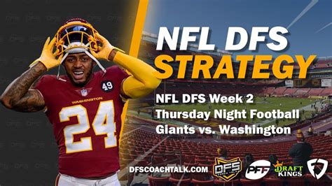 Nfl Dfs Tnf Week 2 Picks Giants Vs Washington Nfl Dfs Draftkings