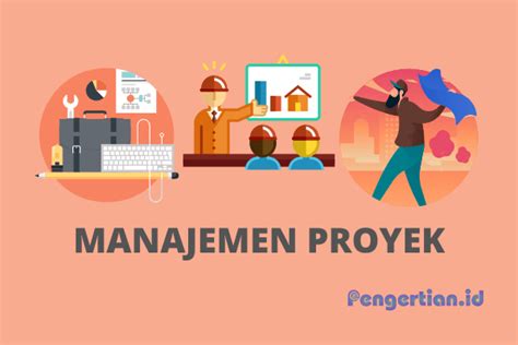 Panduan Lengkap Manajemen Proyek Dari A Sampai Z