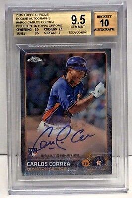 Carlos Correa 2015 Topps Chrome Issued In 2016 RC Autograph Auto BGS 9