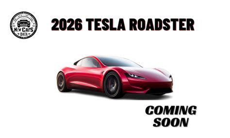 The Upcoming 2026 Tesla Roadster Everything You Need To Know Is Here