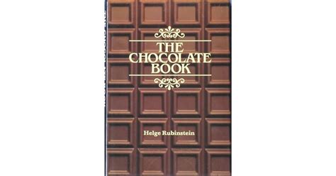 The Chocolate Book by Helge Rubinstein