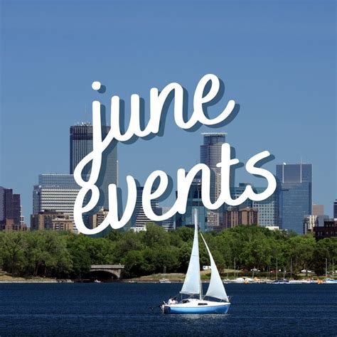 Twin Cities Guide To June Events