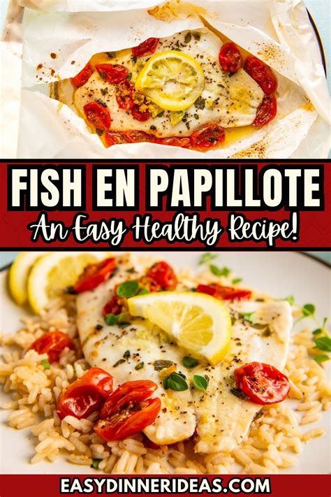 Baked Fish En Papillote Recipe Easy Dinner Ideas