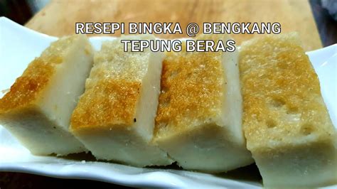 Resepi Bingka Kampung Bengkang Tepung Beras Kampung Kuih Kenangan