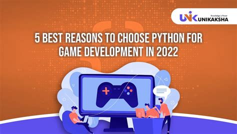 5 Best Reasons To Choose Python For Game Development In 2022