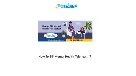 Ppt How To Bill Mental Health Telehealth Powerpoint Presentation