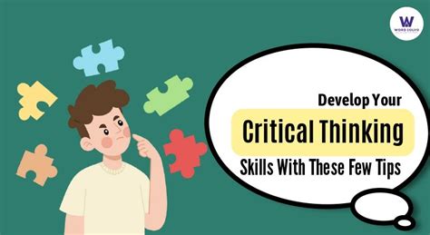 Develop Your Critical Thinking Skills With These Few Tips By Word Solvo Feb 2024 Medium