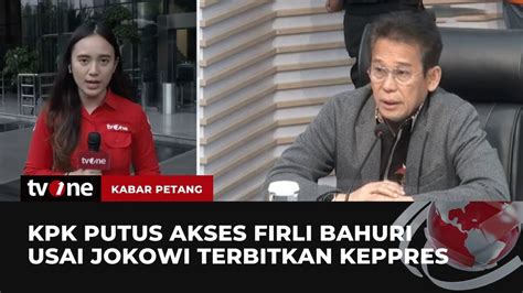 Kpk Putus Akses Firli Bahuri Sebagai Pimpinan Usai Diberhentikan Jokowi