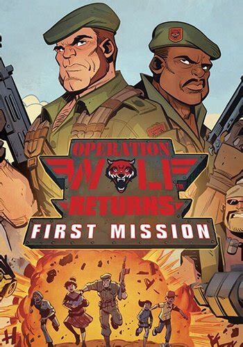 Operation Wolf Returns First Mission