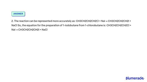 SOLVED Write The Equation For The Preparation Of 1 Iodobutane From 1