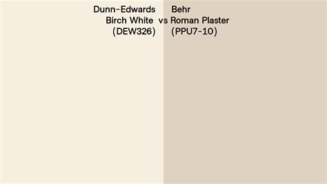 Dunn Edwards Birch White Dew326 Vs Behr Roman Plaster Ppu7 10 Side