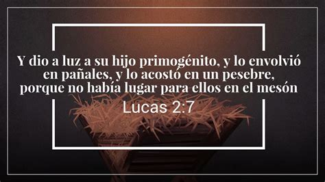 Y dio a luz a su hijo primogénito y lo envolvió en pañales y lo