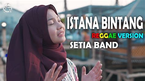 ISTANA BINTANG REGGAE COVER BY JOVITA AUREL YouTube