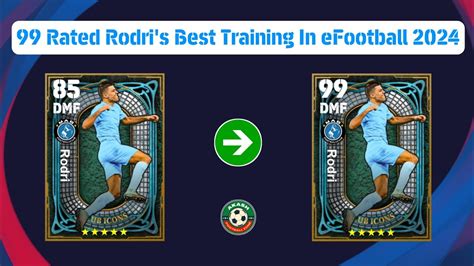 Rated Rodri S Best Training In Efootball How To Train