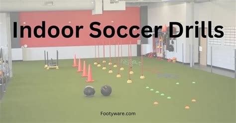 [Top 12] Indoor Soccer Drills 2025 - Drills of Indoor Soccer