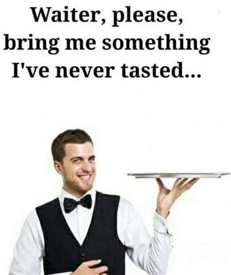 Waiter Memes - Imgflip