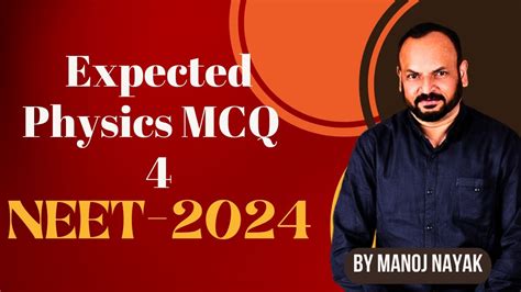 Expected Physics MCQ For NEET 2024 YouTube