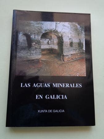 Las Aguas Minerales En Galicia By Geomec Nica Y Aguas S A