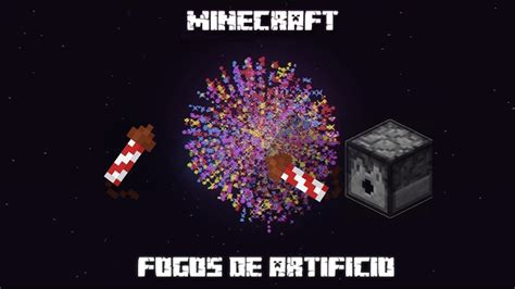 Minecraft Como Fazer Uma Maquina De Fogos De Artificio Youtube