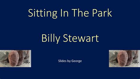 Billy Stewart Sitting In The Park Karaoke Youtube