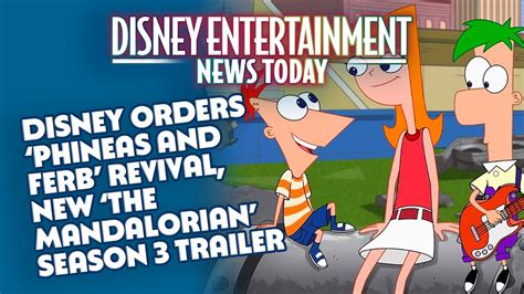 Disney Announces Phineas And Ferb Revival And Reveals New The