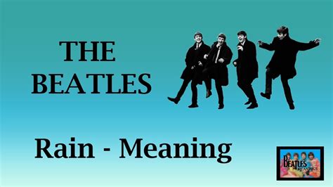 The Beatles - Rain (The Story Behind The Tune) #TheBeatles #Which means ...