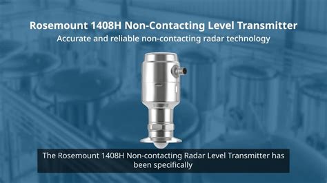 Introducing The Rosemount 3408 Non Contacting Radar Level Transmitter Emerson Video Library