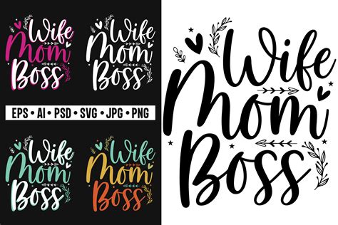 Wife Mom Boss T Shirt Design Mom Svg Graphic By Rahnumaat690 · Creative