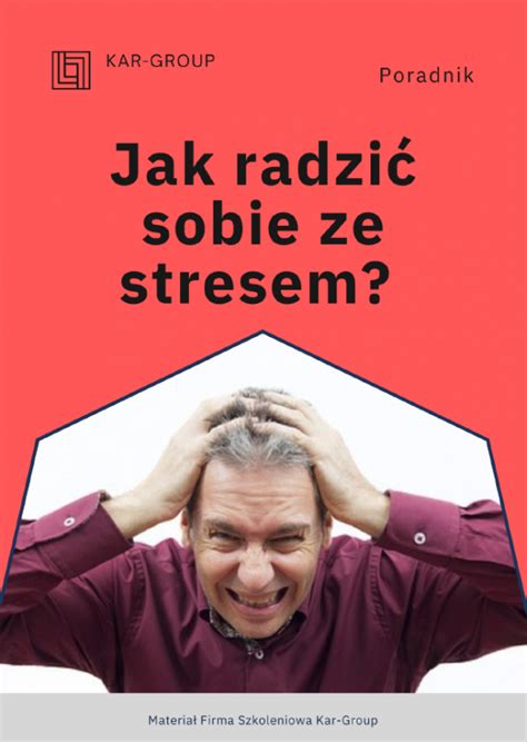 Jak radzić sobie ze stresem