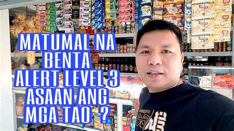 Matumal Na Benta Ano Ang Iyong Gagawin Alert Level Sari Sari Store