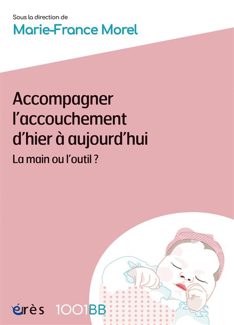 Enluminer Les Accouchements Clairer Lenseignement Les Planches De L