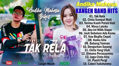 Andika Mahesa Kangen Band Full Album Tak Rela Cinta Sampai