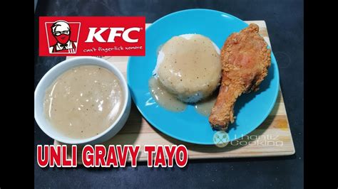 Gravy Gravy Hack Kfc Unli Gravy Youtube