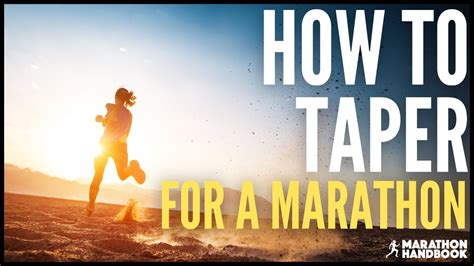 How To Taper For A Marathon Marathon Taper Explained Youtube