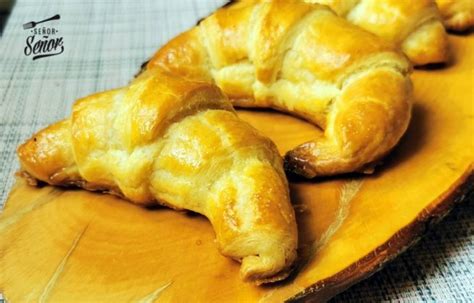 Croissants Caseros Con Sabor A Mantequilla Receta De Sergio