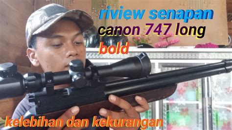 Riview Uklik Canon Long Bold Kelebihan Dan Kekurangan Nya Youtube