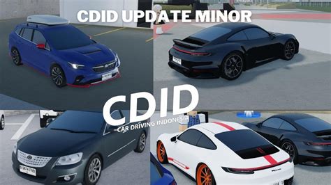 Cdid Update Minor Banyak Mobil Rework Youtube