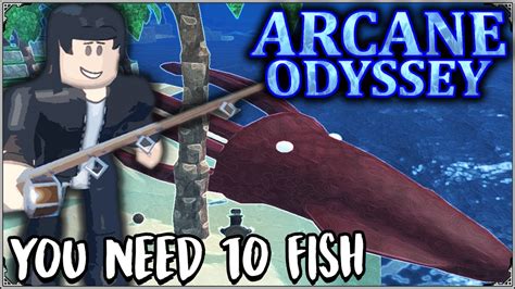 Arcane Odyssey Fishing Guide Easy Gold Exp Items Youtube