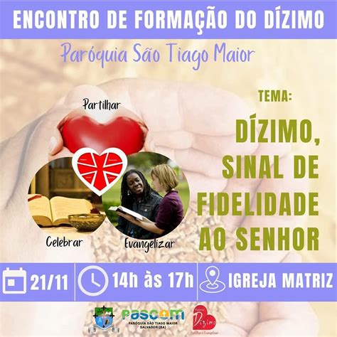 Pastoral Do D Zimo Na Par Quia S O Tiago Maior Realiza Forma O